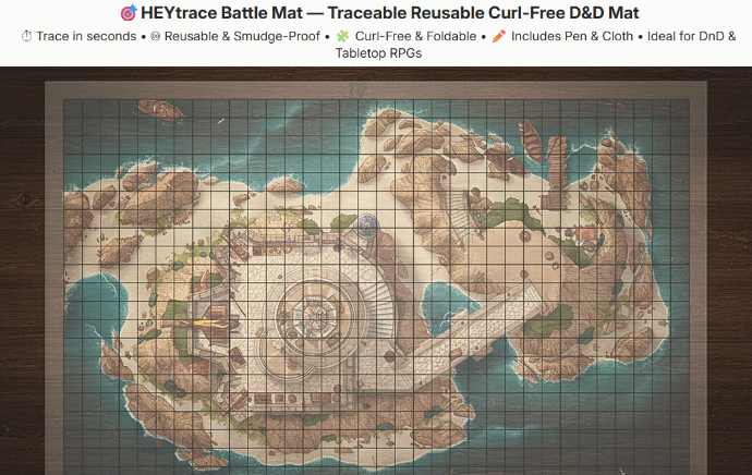 HEYtrace Battle Mat — Traceable Reusable Curl Free D D Mat by HEYii — Kickstarter 11 02 2025 09 53 PM１